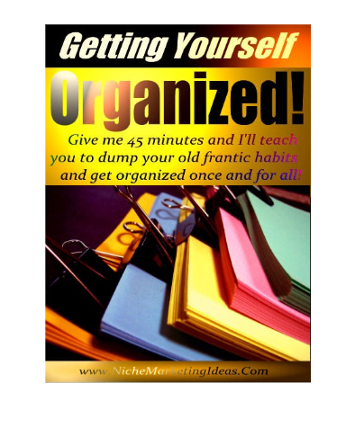 Getting Yourself Organized 
