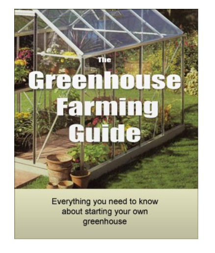 Greenhouse Farming Guide